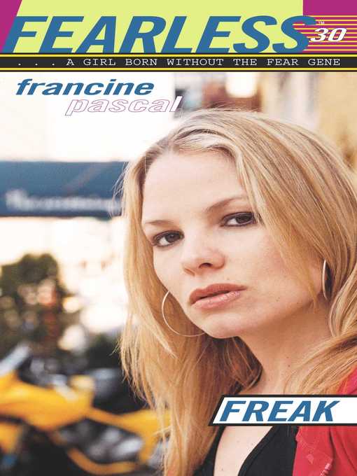 Title details for Freak by Francine Pascal - Wait list